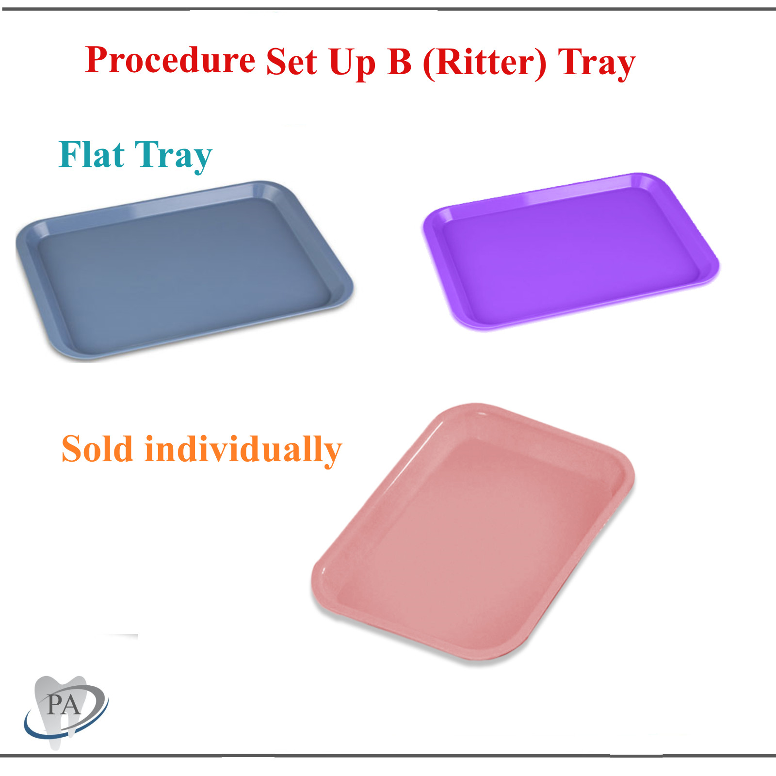 Dental Procedure Set-Up Trays Flat B (Ritter) 13½” x 9⅝” x ⅞”, Autoclavable Tray